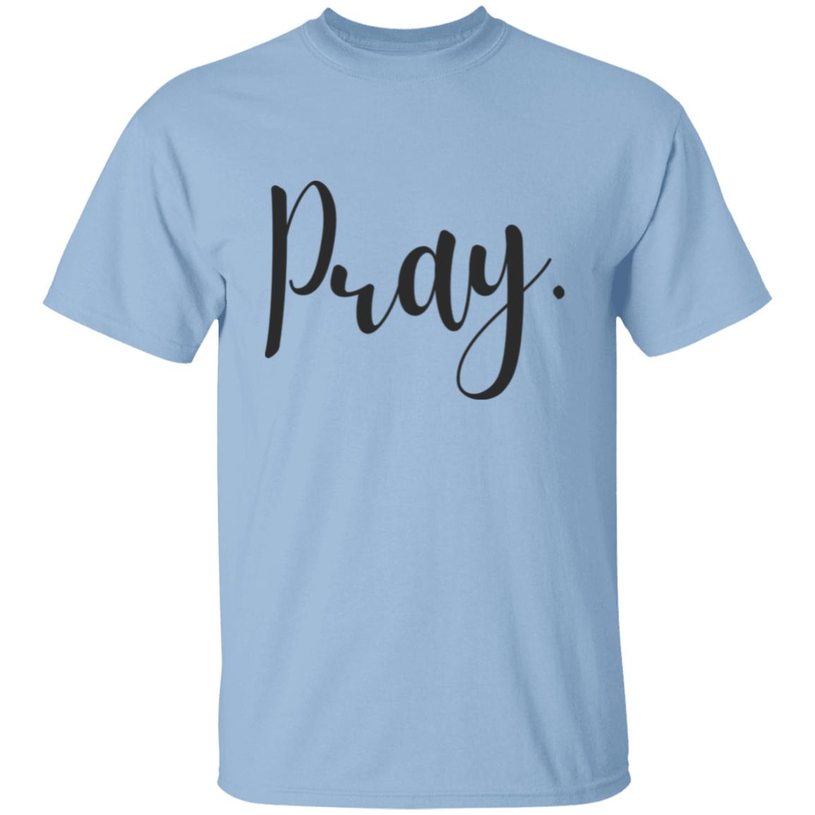 Pray T-shirt