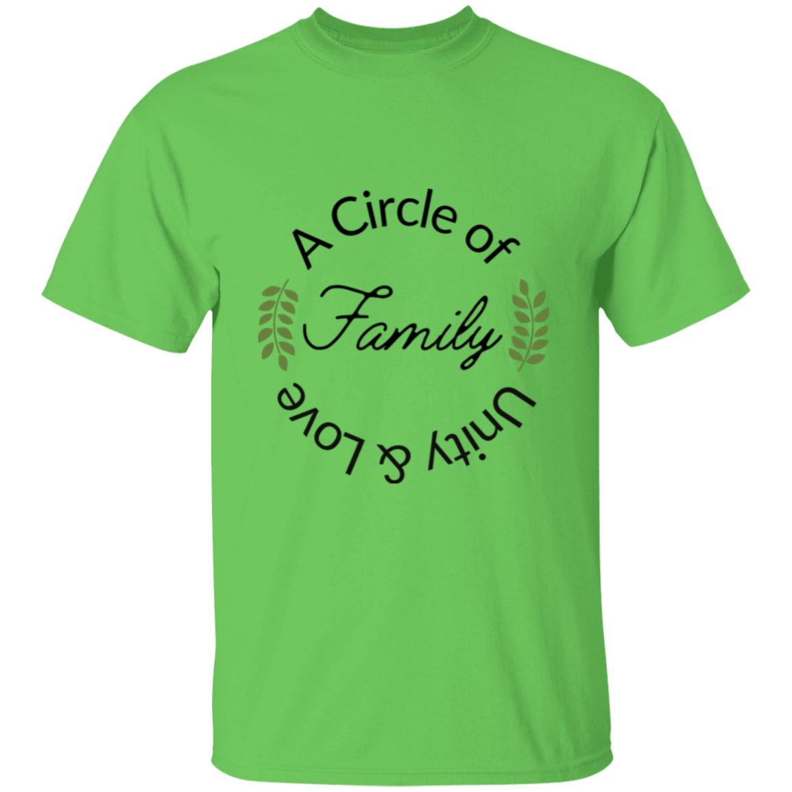 Family a circle of love T-Shirt