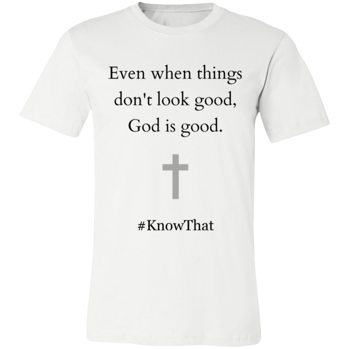 God is good T-Shirt (Black text)