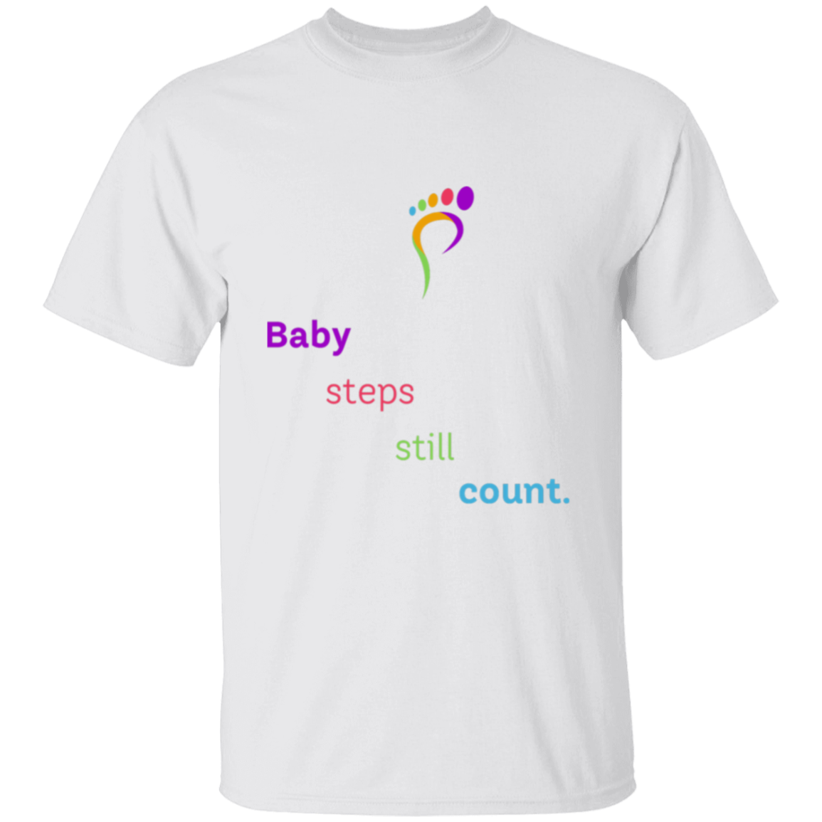 Baby Steps Still Count Unisex T-shirt