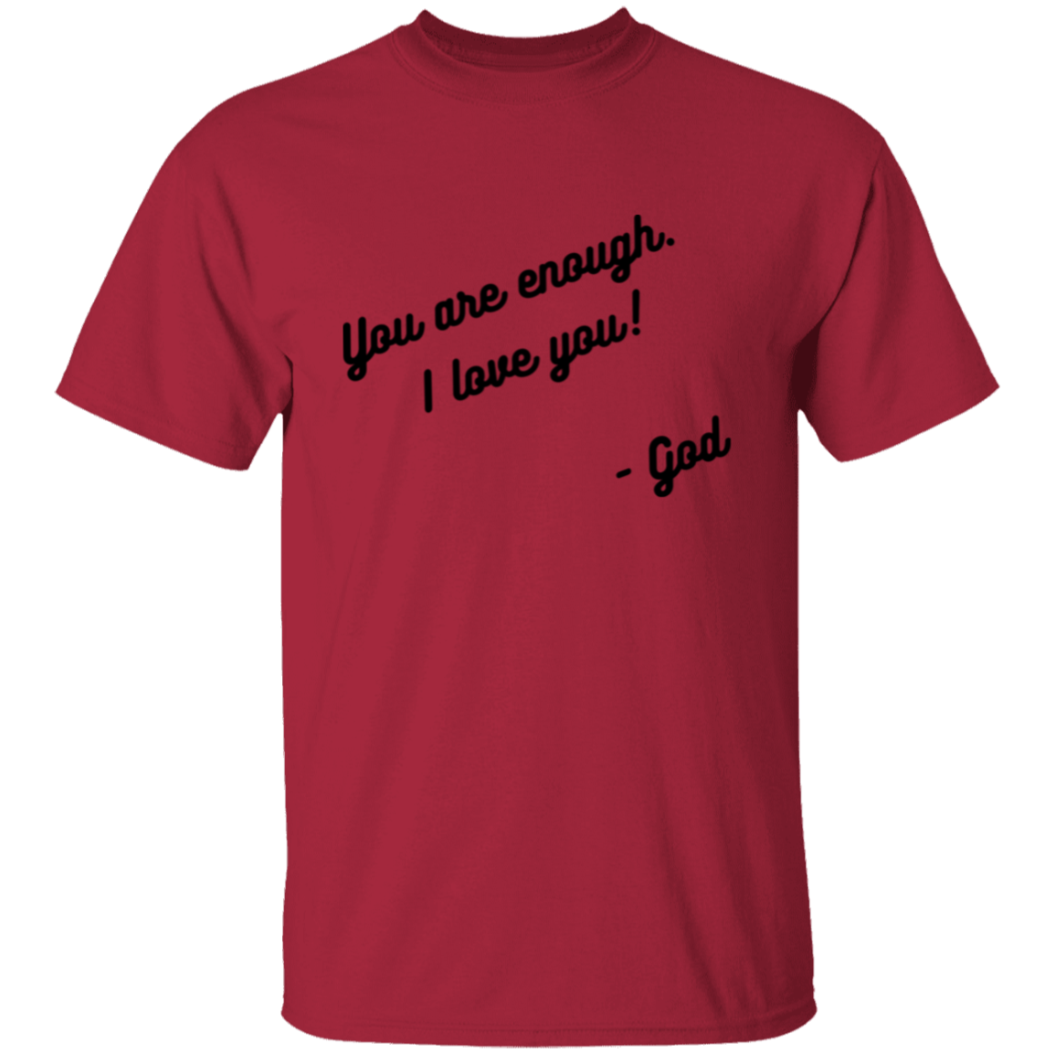 You are enough Unisex T-Shirt