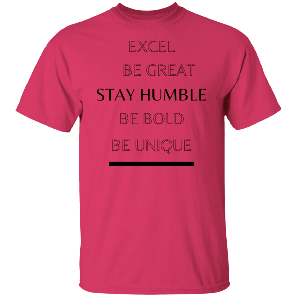 Stay humble T-Shirt