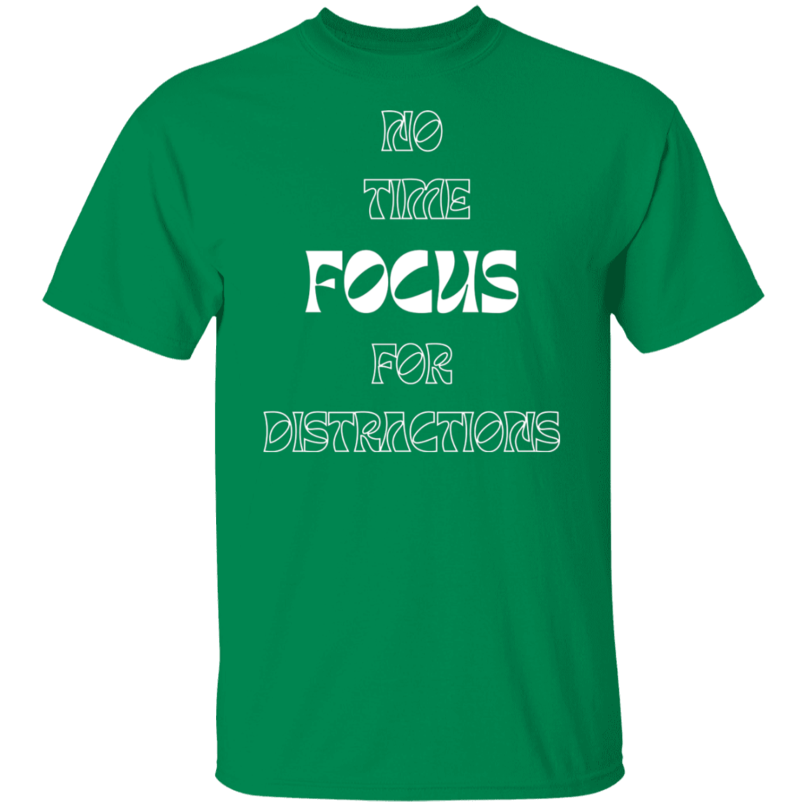Focus. T-Shirt (White text)