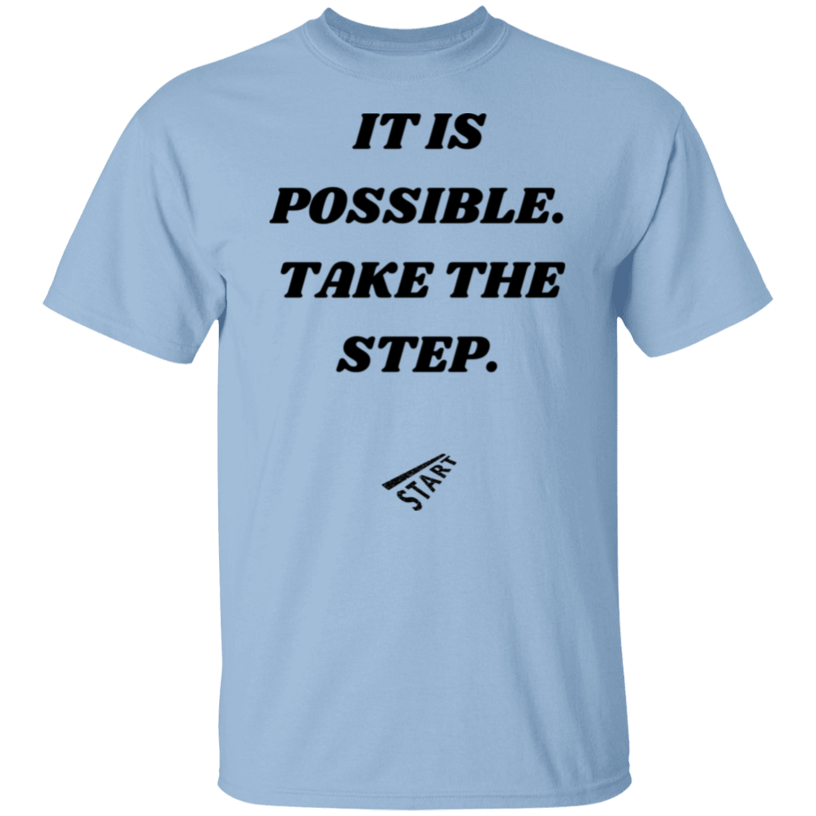 It is possible T-Shirt