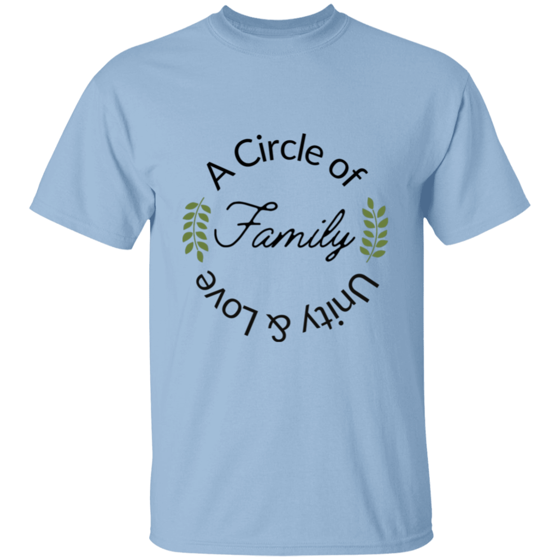 Family a circle of love T-Shirt