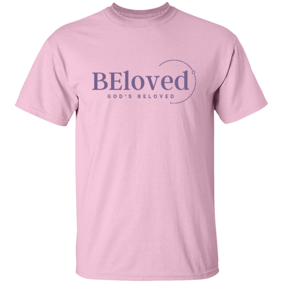 BEloved. God's Beloved T-Shirt