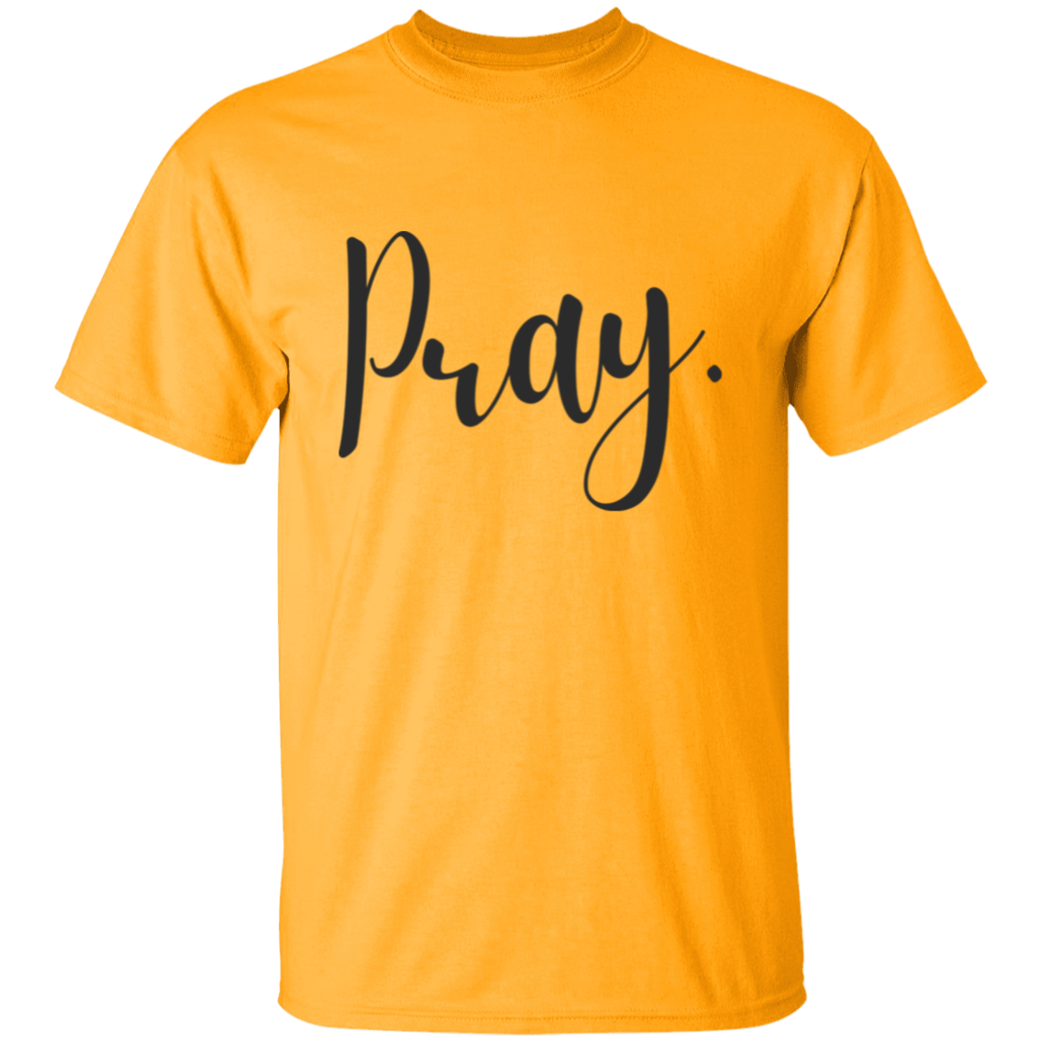 Pray T-shirt