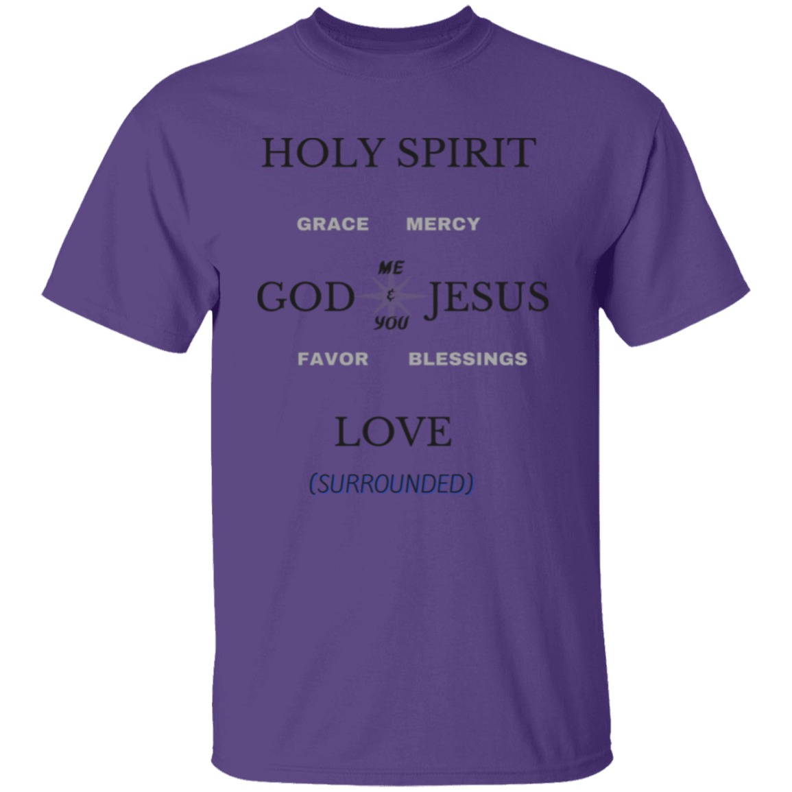 Surrounded by God's love T-Shirt