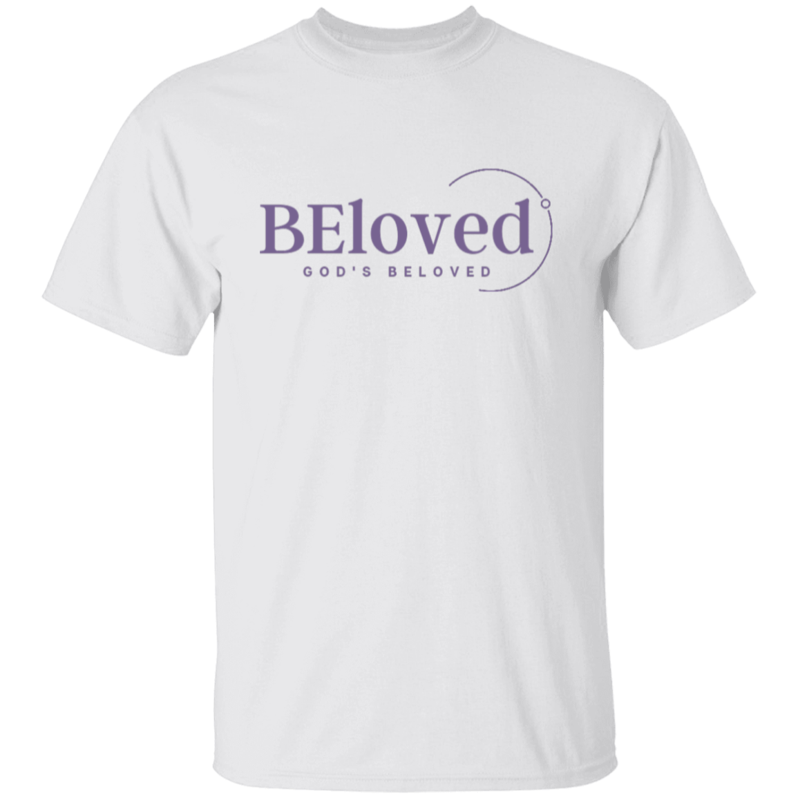 BEloved. God's Beloved T-Shirt