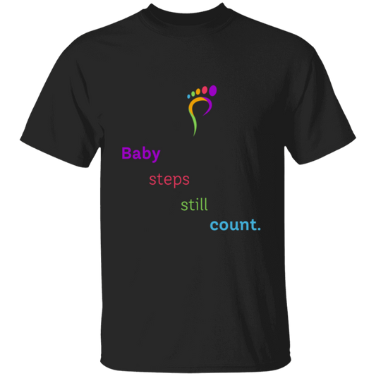 Baby Steps Still Count Unisex T-shirt