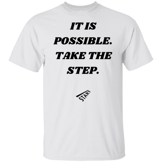 It is possible T-Shirt