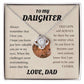 To My Daughter from Dad White Gold Love Knot Necklace "Never Forget that I Love You ALWAYS"