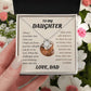 To My Daughter from Dad White Gold Love Knot Necklace "Never Forget that I Love You ALWAYS"