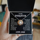 To My Daughter from Dad White Gold Love Knot Necklace "Never Forget that I Love You ALWAYS"
